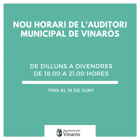 Nuevo horario del Auditori Municipal de Vinaròs