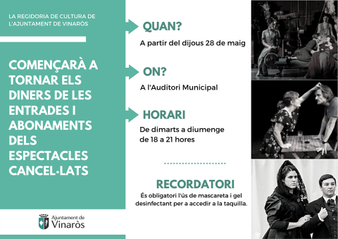 La Regidoria de Cultura de L'Ajuntament de Vinaròs començarà a tornar els diners de les entrades i abonaments dels espectacles cancel·lats