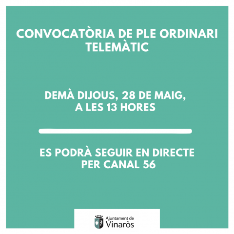 Convocatòria de ple ordinari telemàtic