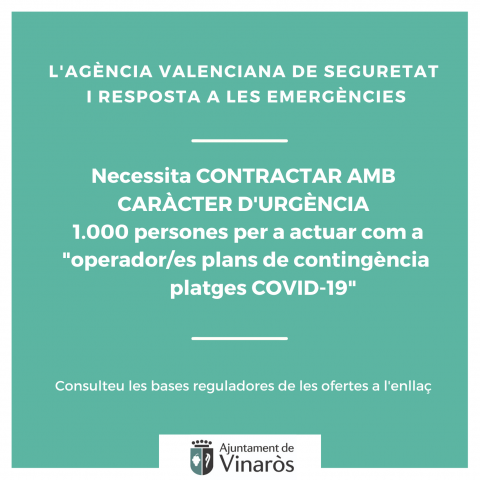 La Agencia Valenciana de Seguridad y Respuestas a las Emergencias necesita contratar 1.000 personas