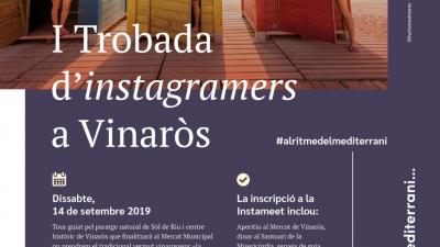 Vinaròs organitzarà el 14 de setembre la 1a Trobada d'instagramers La iniciativa neix amb la voluntat de millorar el posicionament a les xarxes de Vinaròs com a destí turístic, adaptant-se així a les noves tecnologies i a les noves formes de promoció a través d'Internet